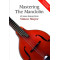 Mastering The Mandolin